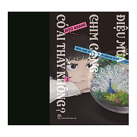 Điệu múa chim công, có ai thấy không?