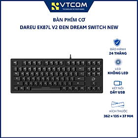 Bàn phím cơ gaming có dây Dareu EK87L V2 đen Dream Switch (Không Led) - Hàng Chính Hãng
