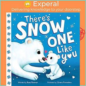 Sách - There's Snow One Like You by Rose Rossner (UK edition, boardbook)