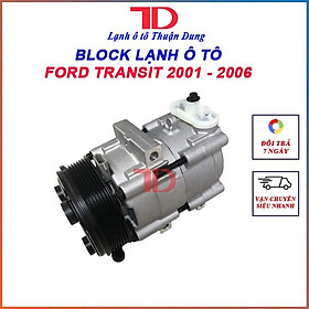 Block máy lạnh ô tô Ford Transit đời 2001-2006