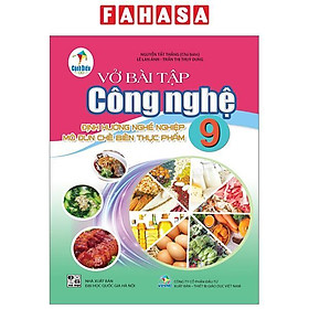 Vở Bài Tập Công Nghệ 9 (Cánh Diều) - Định Hướng Nghề Nghiệp - Mô Đun Chế Biến Thực Phẩm