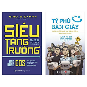 Combo Kĩ Năng Làm Việc Cho Doanh Nhanh Tạo sức Bền Cho Doanh Nghiệp: Siêu Tăng Trưởng + Tỷ Phú Bán Giày ( Tặng Kèm Bookmark Love Life)