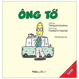Sách Ehon Nhật Bản: Gia Đình Tớ - Ông Tớ