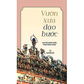 Vườn Xưa Dạo Bước