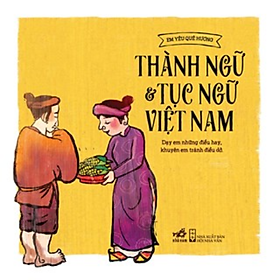 Ảnh bìa Thành Ngữ Tục Ngữ Việt Nam (Sách Nhã Nam)