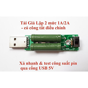 Mua Cục tải giả dùng để test củ sạc usb công suất 2A