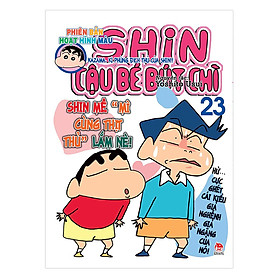 Shin Cậu Bé Bút Chì - Phiên Bản Hoạt Hình Màu: Kazama, Kì Phùng Địch Thủ Của Shin!! - Tập 23 (Tái Bản 2019)