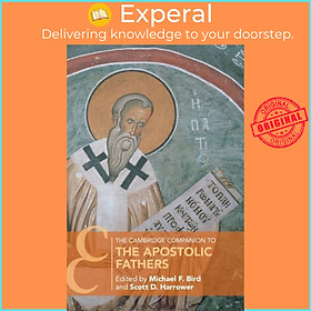 Sách - The Cambridge Companion to the Apostolic Fathers by Scott Harrower (UK edition, paperback)