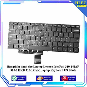 Bàn phím dành cho Laptop Lenovo IdeaPad 310-14IAP 310-14IKB 310-14ISK Laptop Keyboard US Black - Hàng Nhập Khẩu 