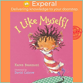 Sách - I Like Myself! by Karen Beaumont (US edition, hardcover)