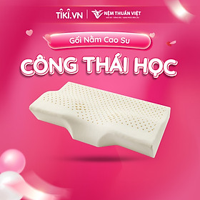 Gối Nằm Cao Su Thiên Nhiên Công Thái Học Thuần Việt - Thiết Kế Nâng Đỡ Cột Sống Cổ - Giảm Đau Vai Gáy