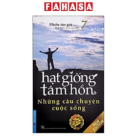 Hạt Giống Tâm Hồn 7: Những Câu Chuyện Cuộc Sống (2022)