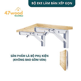 Bộ 2 ke xếp thông minh cho bàn xếp gọn - EKe gập, ke xếp gắn tường 47wood