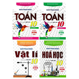 sách - Combo Sách Tham Khảo Toán + Vật Lí + Hóa Học 10 (Dùng Chung Cho Các Bộ SGK Hiện Hành) (Bộ 4 Cuốn)