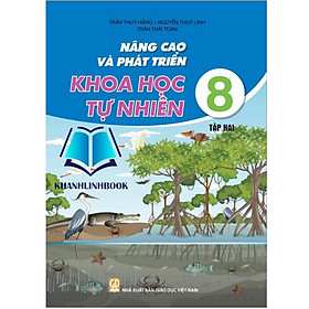 Hình ảnh Sách - Nâng cao và phát triển khoa học tự nhiên 8 - tập 2