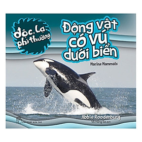Độc, Lạ, Phi Thường - Động Vật Có Vú Dưới Biển