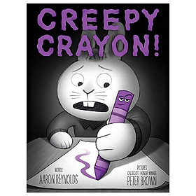 Creepy Crayon! (Creepy Tales!) - Simon and Schuster