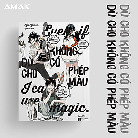 Dù Cho Không Có Phép Màu Truyện Tranh - Kii Kanna - Thường poster