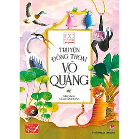 Sách - Truyện đồng thoại Võ Quảng