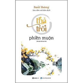 Ảnh bìa Thả Trôi Phiền muộn
