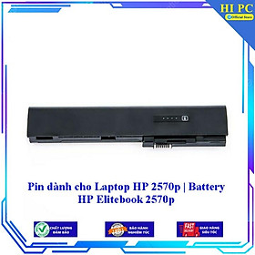 Pin dành cho Laptop HP 2570p  Battery HP Elitebook 2570p - Hàng Nhập Khẩu 