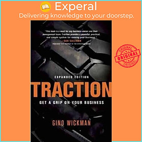 Sách - Traction : Get a Grip on Your Business by Gino Wickman (US edition, paperback)