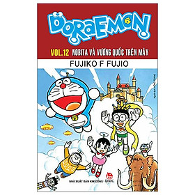 Doraemon Truyện Dài - Tập 12 - Nobita Và Vương Quốc Trên Mây (Tái Bản 2023)