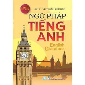 [Tải ebook] Sách – Ngữ pháp tiếng anh – Bùi Ý & Vũ Thanh Phương – ndbooks PDF