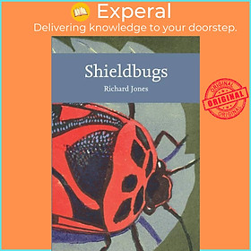 Sách - Shieldbugs by Richard Jones (UK edition, paperback)