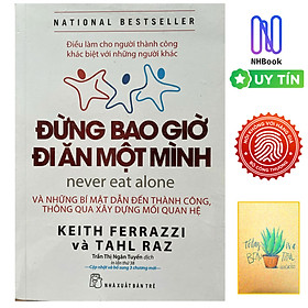  Đừng Bao Giờ Đi Ăn Một Mình ( tái Bản)- Free Bookcare