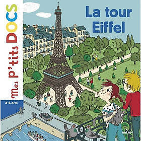 Hình ảnh Sách thiếu nhi tiếng Pháp: La tour Eiffel - Mes p’tit docs