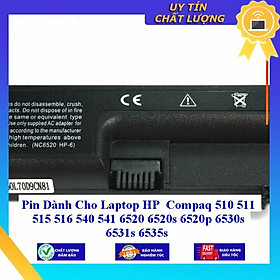 Pin dùng cho Laptop HP Compaq 510 511 515 516 540 541 6520 6520s 6520p 6530s 6531s 6535s - Hàng Nhập Khẩu MIBAT534