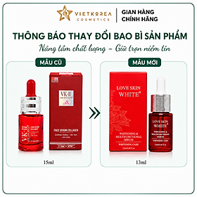Tinh chất Dưỡng Trắng - Dưỡng ẩm - Đa chức năng Love Skin White 13ml