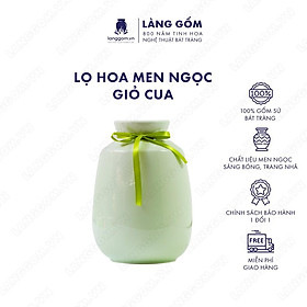 Bình hoa, lọ hoa Gốm sứ Bát Tràng cao cấp Men ngọc giỏ cua cao dùng làm