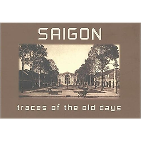 Hình ảnh sách Saigon - trace of the old days