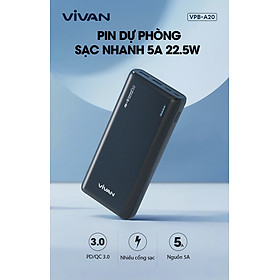 Mua Pin sạc dự phòng Sạc nhanh VIVAN 20.000mah VPB-A20 2 Input &  3 OutPut Chuẩn PD/QC 3.0 - Hàng Chính Hãng