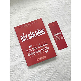 Sách - Bẫy bản năng - Trực giác của bạn không đáng tin đâu - Tâm lý ứng dụng- Bách Việt