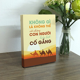 Tranh để bàn slogan tạo động lực Cocopic OFV059-DB Không gì là không thể