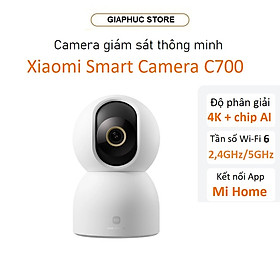 Mua Camera thông minh Xiaomi C700 4K Camera quan sát HDR Video trực quan siêu trong suốt 360 độ - GiaPhucStore | Hàng Chính Hãng