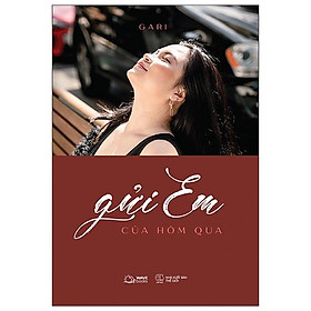 Gửi Em Của Hôm Qua