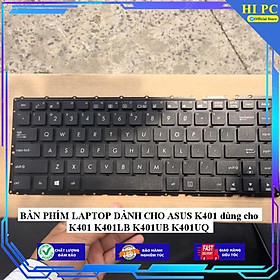 Mua BÀN PHÍM LAPTOP DÀNH CHO ASUS K401 dùng cho K401 K401LB K401UB K401UQ - Hàng Nhập Khẩu