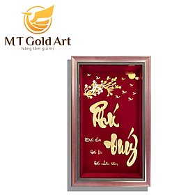 Tranh chữ Phú Quý dát vàng 24k MT Gold Art- quà tặng dành cho sếp, khách hàng, đối tác