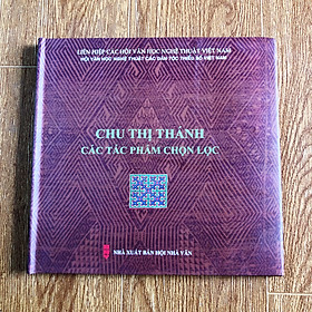 Download sách Hoạ sỹ Chu Thị Thánh - Các tác phẩm chọn lọc