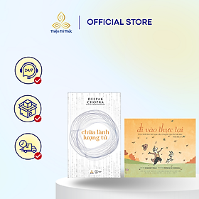 Combo Sách Chữa Lành Lượng Tử và Đi Vào Thực Tại