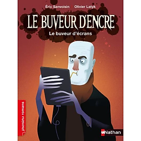 Sách luyện đọc tiếng Pháp: Le buveur d'encre -  Le buveur d'écrans