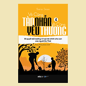 [Tải ebook] Vô Cùng Tàn Nhẫn Vô Cùng Yêu Thương  ( tập 4 ) PDF