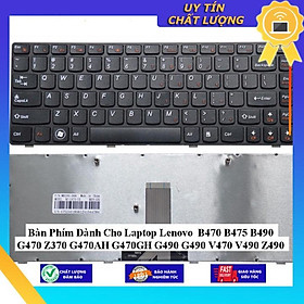 Bàn Phím dùng cho Laptop Lenovo B470 B475 B490 G470 Z370 G470AH G470GH G490 G490 V470 V490 Z490 - Hàng Nhập Khẩu New Seal