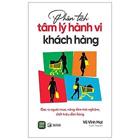 Phân tích tâm lý hành vi khách hàng
