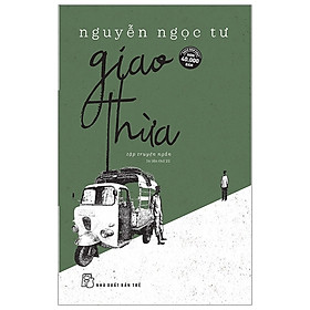 [Download Sách] Giao Thừa (Tái Bản 2019)