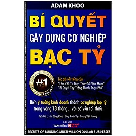 [Download Sách] Bí Quyết Gây Dựng Cơ Nghiệp Bạc Tỷ (Tái Bản 2020)